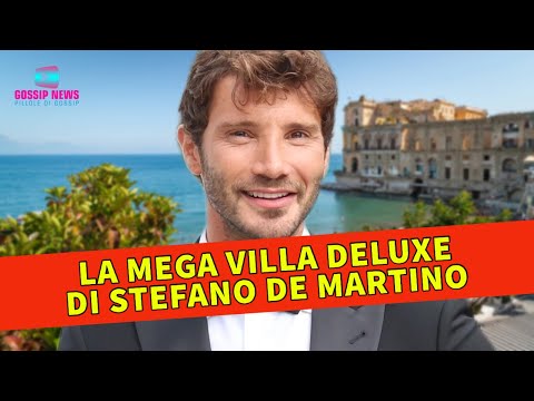 La Mega Villa di Lusso di Stefano De Martino!