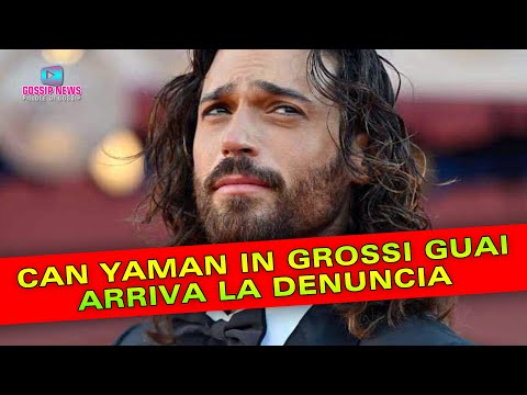 Can Yaman in Grossi Guai: Arriva La Denuncia!