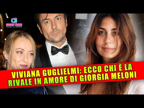 Viviana Guglielmi: Ecco Chi è La Rivale In Amore di Giorgia Meloni!