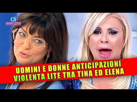Uomini e Donne Anticipazioni: Violenta Lite In Studio Tra Tina ed Elena!