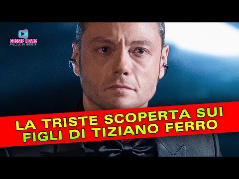 Tiziano Ferro: Svelata La Triste Verità Sui Figli!