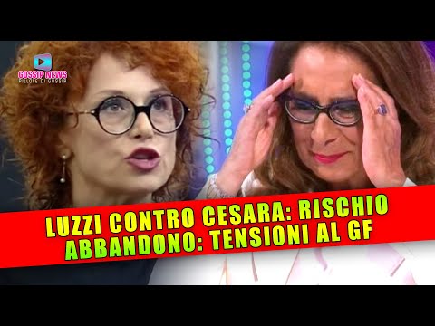 Alta Tensione Al Grande Fratello: Beatrice Luzzi Contro Cesara Buonamici! Rischio Abbandono!