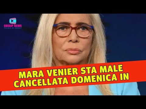 Mara Venier Sta Male: Cancellata Domenica In!