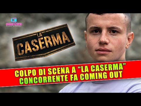 Colpo Di Scena A La Caserma: Un Concorrente Fa Coming Out!