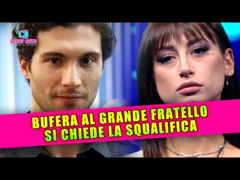 Bufera Al Grande Fratello: Chiesta La Squalifica Di Un Concorrente!
