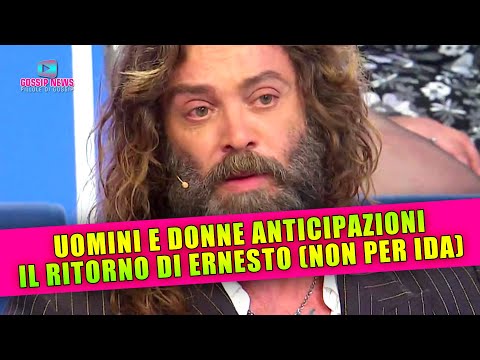 Uomini e Donne Anticipazioni: Il Ritorno di Ernesto (Ma Non Per Ida)!
