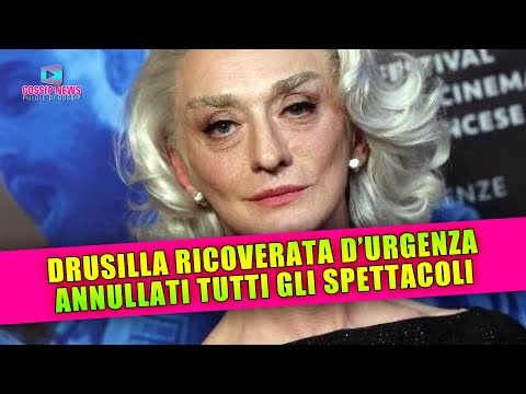 Drusilla Foer Ricoverata D’Urgenza: Saltano Gli Spettacoli!