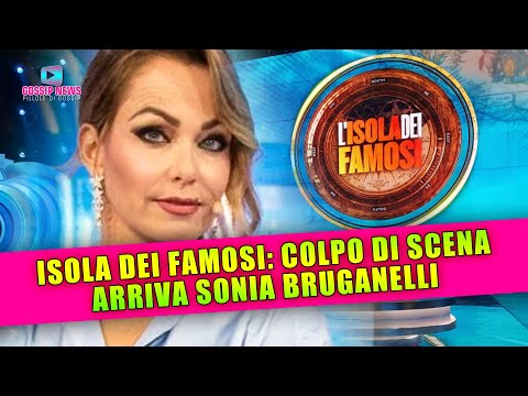 Isola Dei Famosi, Colpo Di Scena: Arriva Sonia Bruganelli!