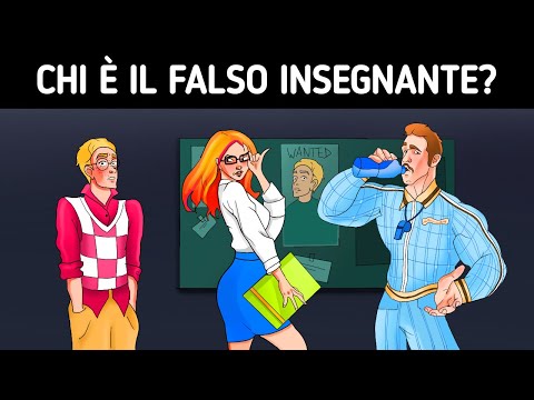 Se Riesci a Risolvere Questi Indovinelli, Puoi Risolvere Qualsiasi Mistero