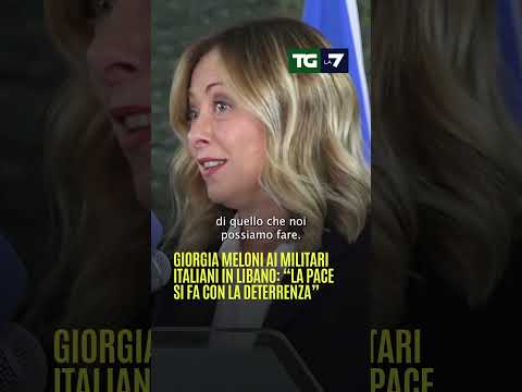 Giorgia #Meloni si militari italiani in libano: “La pace si fa con la deterrenza”