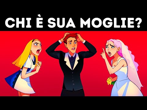 18 Indovinelli che ti Faranno Girare la Testa