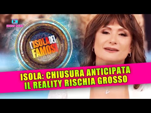 L’Isola Dei Famosi Naufraga: Chiusura Anticipata!