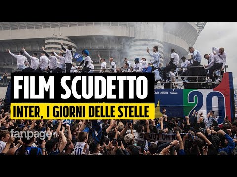 Ventesimo Scudetto Inter, il film della festa dal derby al pullman scoperto: campioni tra le stelle