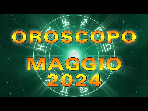 Oroscopo del Mese: Maggio 2024!