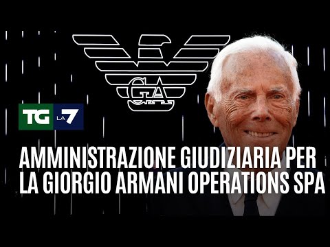 Amministrazione giudiziaria per la Giorgio Armani Operations spa
