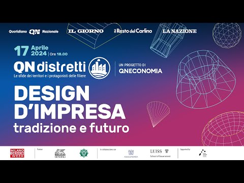 QN Distretti | Design d’impresa – Tradizione e futuro