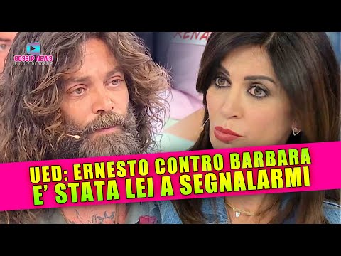 Uomini e Donne, Ernesto Contro Barbara: E’ Stata Lei a Segnalarmi!