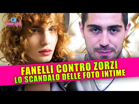 Pietro Fanelli Vs Tommaso Zorzi: Lo Scandalo Delle Foto Intime!