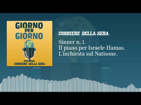 Sinner in cima al mondo. Il piano di pace Israele-Hamas. L’inchiesta sul Natisone