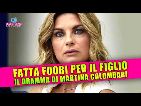 Il Dramma Di Martina Colombari: Fatta Fuori Per Colpa Del Figlio!