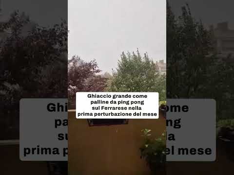 Grossi chicchi di grandine in Emilia Romagna