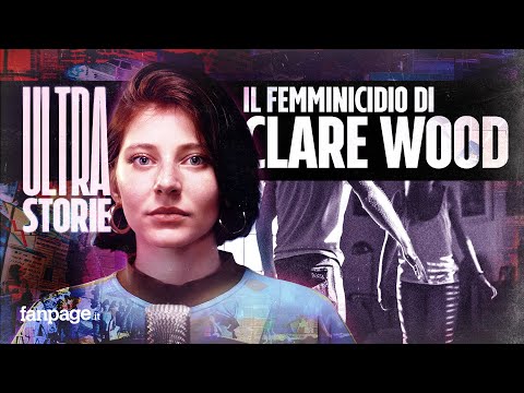 La storia del femminicidio di Clare Wood e la nascita del “diritto di sapere”