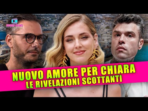 Nuovo Amore Per Chiara Ferragni: Le Rivelazioni Scottanti!