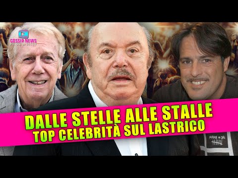 Dalle Stelle Alle Stalle: Top Celebrità Sul Lastrico!