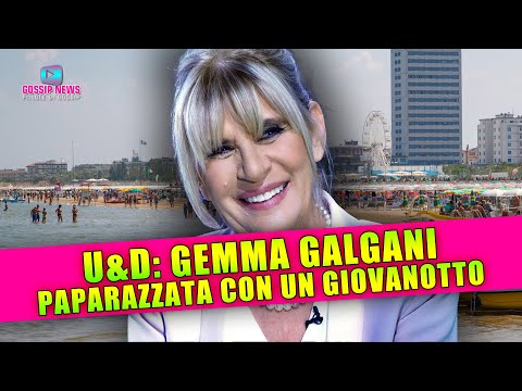 Uomini e Donne, Gemma Galgani: Paparazzata Con Il Giovanotto!