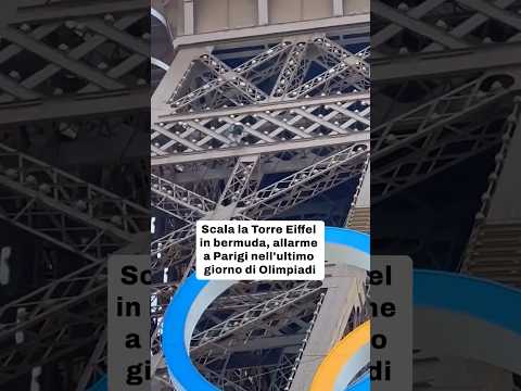 Nell’ultimo giorno di Olimpiadi, un uomo si è arrampicato sul monumento simbolo di Parigi