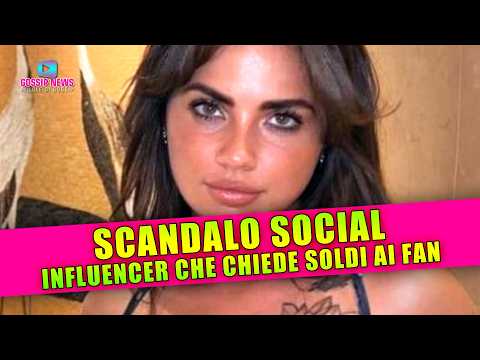 Scandalo Social: Influencer Milionaria Chiede Soldi Ai Fan!