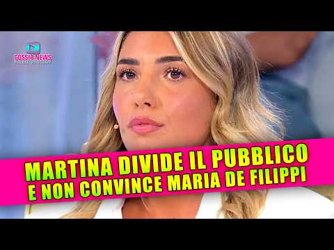 Uomini e Donne: Martina Tronista Divide il Pubblico… e Non Convince Maria!