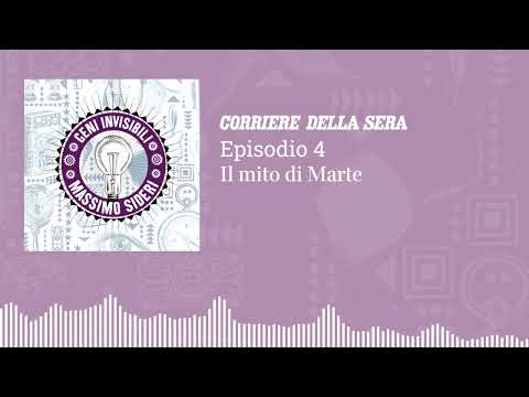 Geni Invisibili – S1 Ep.4 – Il mito di Marte