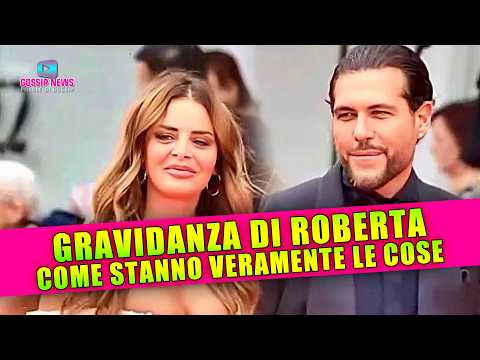 La Gravidanza di Roberta Di Padua: Ecco Come Stanno Veramente Le Cose!