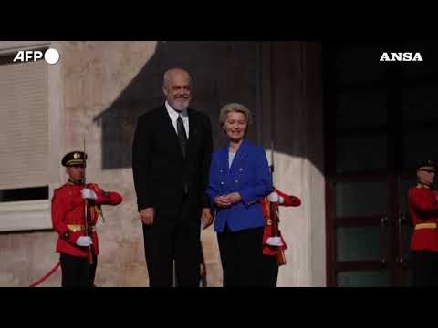 Ursula von der Leyen inizia in Albania il tour dei Balcani occidentali