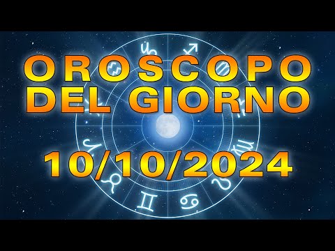 Oroscopo del Giorno: Giovedì, 10 Ottobre 2024!