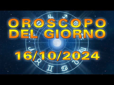 Oroscopo del Giorno: Mercoledì, 16 Ottobre 2024!