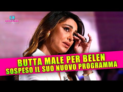 Butta Male per Belen: Sospeso il Suo Nuovo Programma!