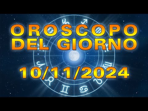 Oroscopo del Giorno: Domenica, 10 novembre 2024!