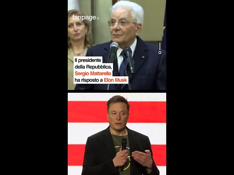 Mattarella contro Musk: “Non può darci prescrizioni, rispetti la nostra sovranità”