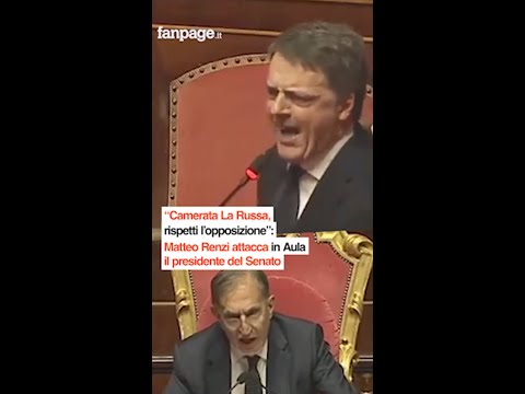 “Camerata La Russa, rispetti l’opposizione”: Renzi attacca in Aula il presidente del Senato