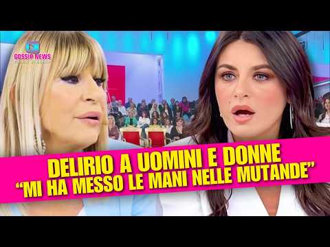 🔥DELIRIO A UOMINI E DONNE  Crollo Emotivo e Mani Nelle Mutande!