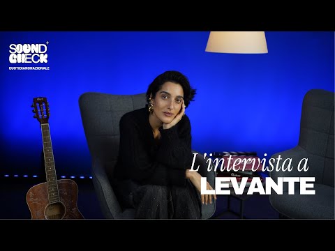 SoundCheck | Intervista a Levante
