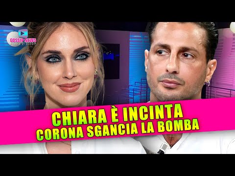 Chiara Ferragni Incinta: Il Nuovo Scoop di Corona!