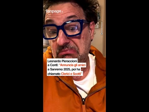 Leonardo Pieraccioni a Conti: “Annuncia gli amici a Sanremo 2025, poi ha chiamato Clerici e Scotti”