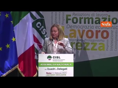 Meloni all’Assemblea Cisl: «Il Governo ascolta i settori produttivi, le imprese e i lavoratori»