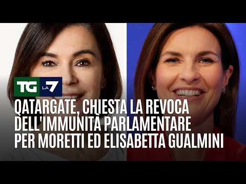 Qatargate, chiesta la revoca dell’immunità parlamentare per Moretti ed Elisabetta Gualmini