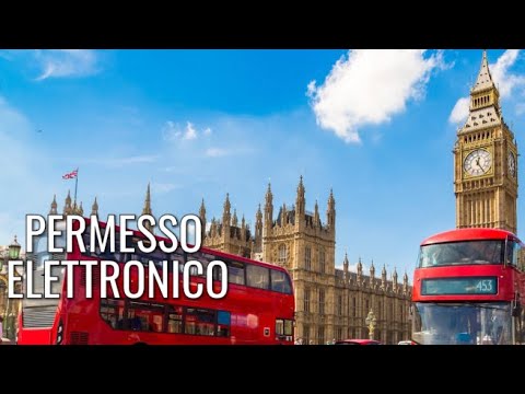 Come funziona Eta, il visto (a pagamento) per entrare in Gran Bretagna
