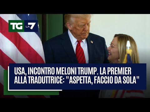 Usa, incontro Meloni Trump. La premier alla traduttrice: “Aspetta, faccio da sola”