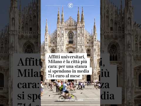 Affitti universitari, Milano è la città più cara: per una stanza si spendono in media 714 euro/mese